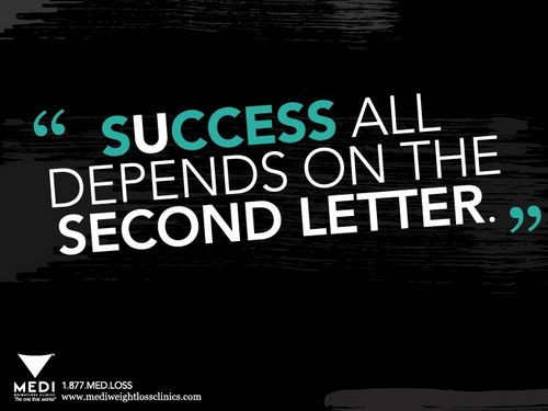 Positive Success Quotes
 Success All Depends on the Second Letter
