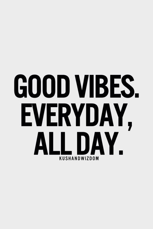Positive Vibes Quotes
 Happy Vibes Quotes QuotesGram