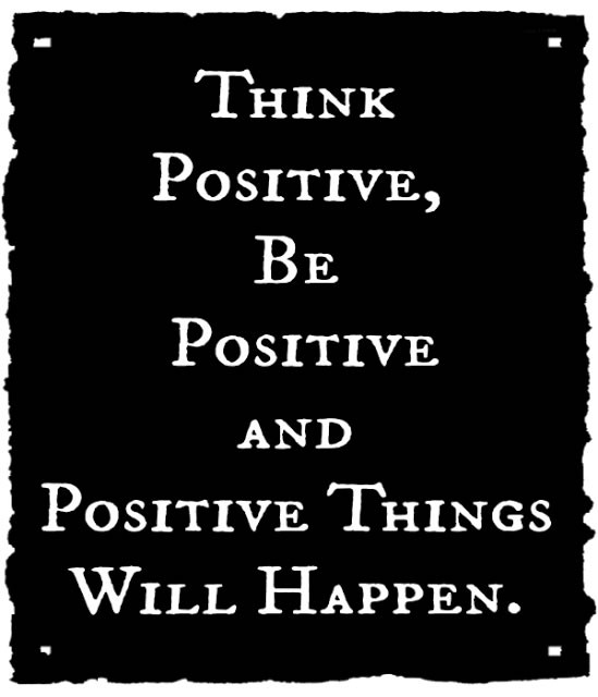 Power Of Positivity Quotes
 Best Power of Positive Thinking Quotes