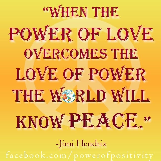 Power Of Positivity Quotes
 The Power of love