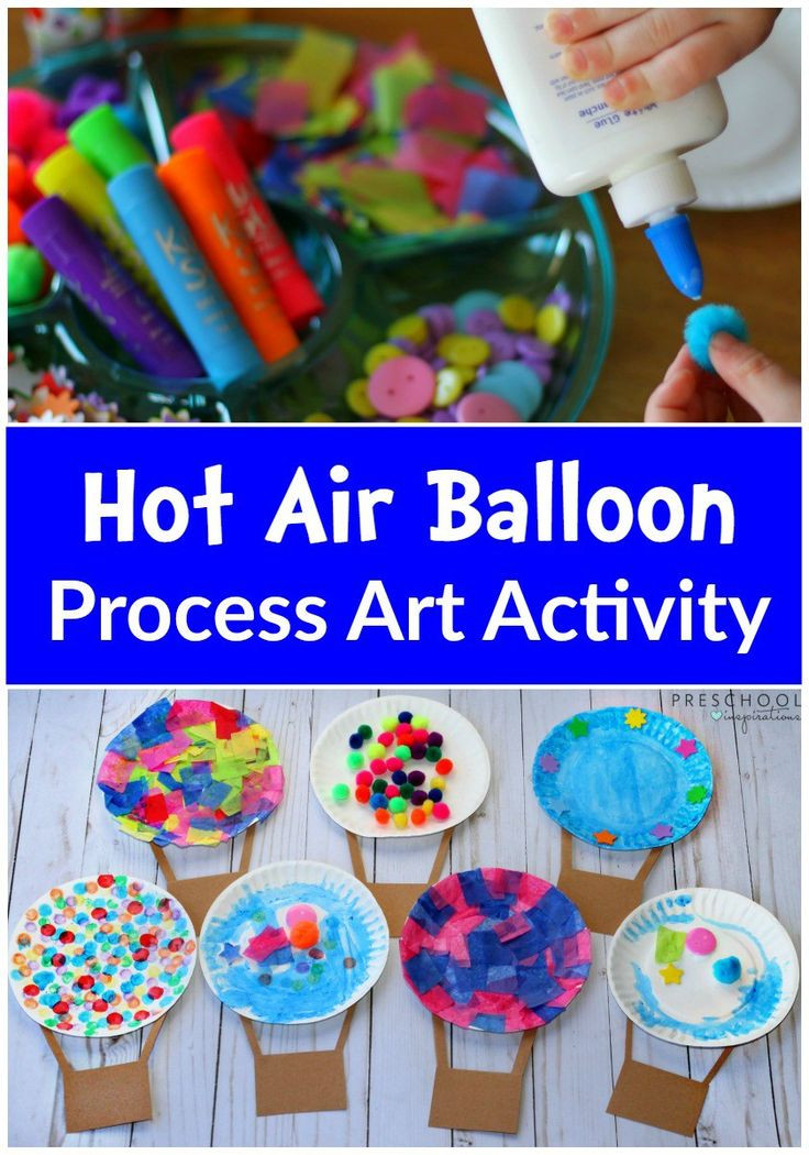 Preschool Craft Activity
 Hot Air Balloon Process Art Activity