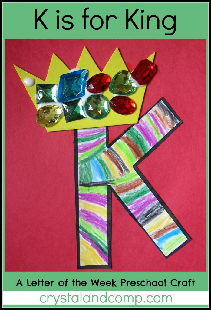 Preschool Craft Activity
 Alphabet Activities for Preschoolers K is for King