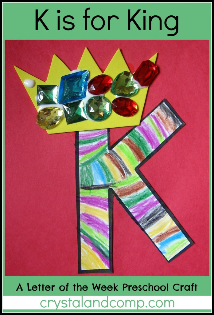 Preschoolers Craft Activities
 Alphabet Activities for Preschoolers K is for King