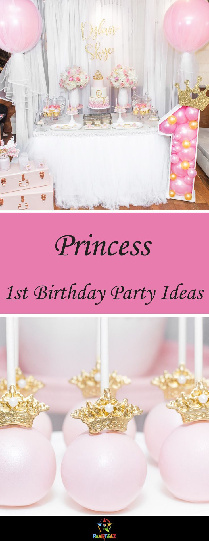 Princess 1St Birthday Party Ideas
 Best 25 Princess first birthday ideas on Pinterest