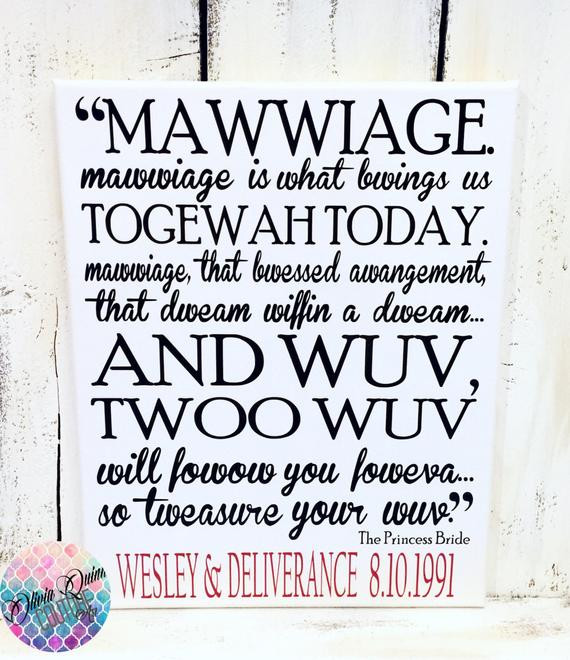 Princess Bride Marriage Quotes
 Princess Bride Movie Quote Mawwiage Art by OliviaQuinnCouture