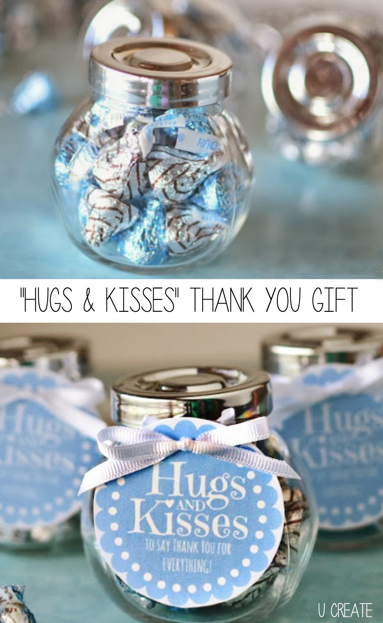 Professional Thank You Gift Ideas
 Hugs and Kisses Thank You Jar with a free printable tag