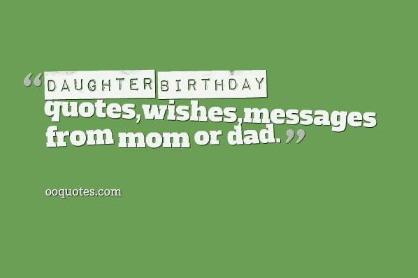 Quote About Daughters Birthday
 Birthday Quotes For Your Daughter QuotesGram