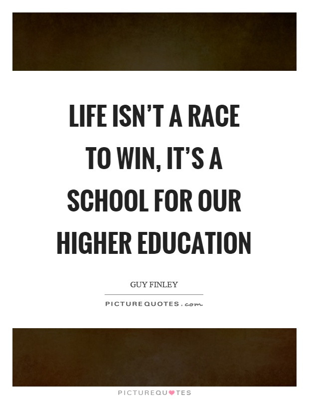 Quote About Higher Education
 Higher Education Quotes & Sayings