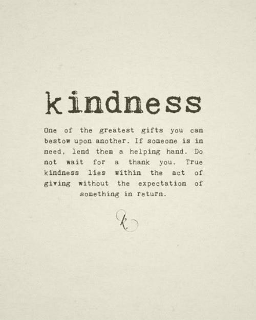 Quote About Kindness
 Quotes & Truths