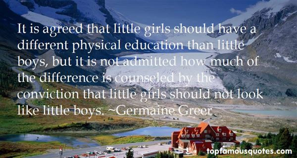 Quote About Physical Education
 Physical Education Quotes best 16 famous quotes about