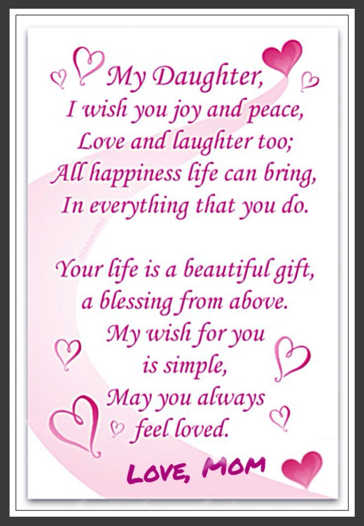 Quote For A Birthday
 Love Daughter Love to Daughter from Mom