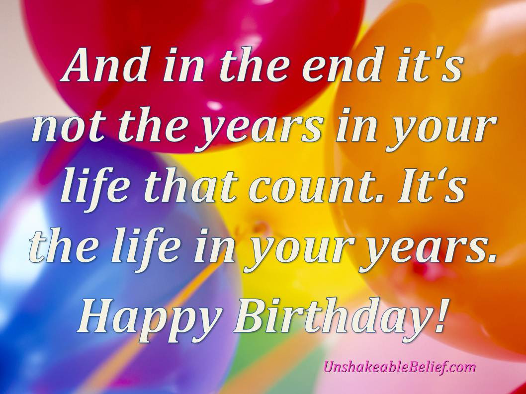 Quote For A Birthday
 Birthday Quotes