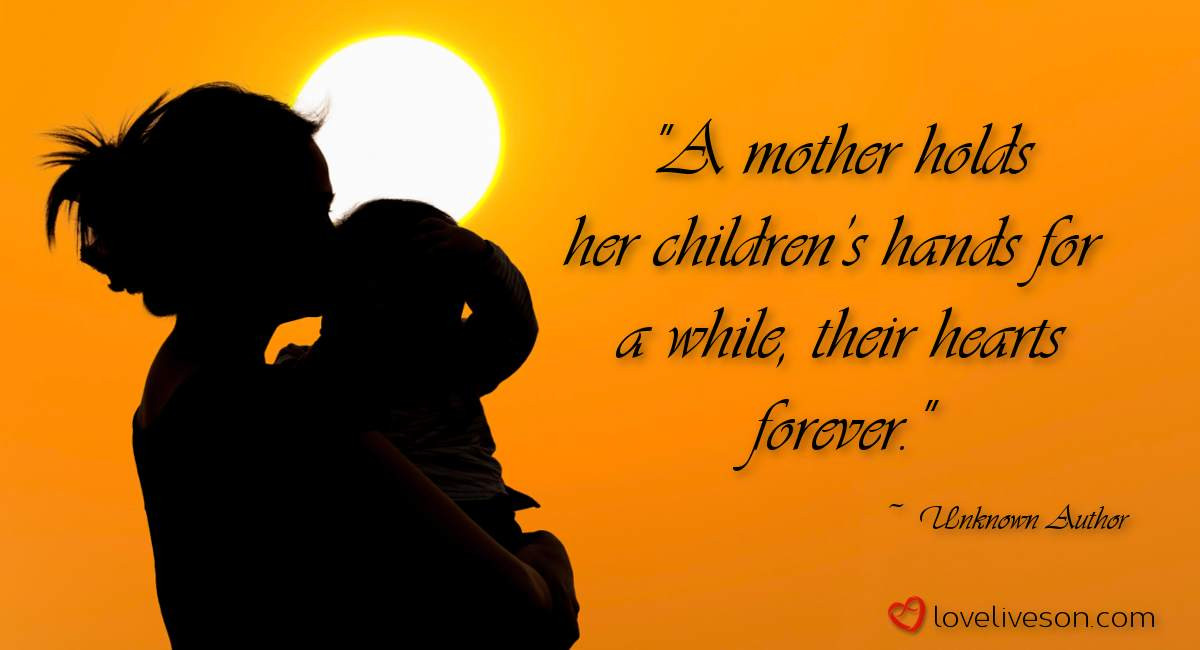 Quote For Mother
 21 Remembering Mom Quotes
