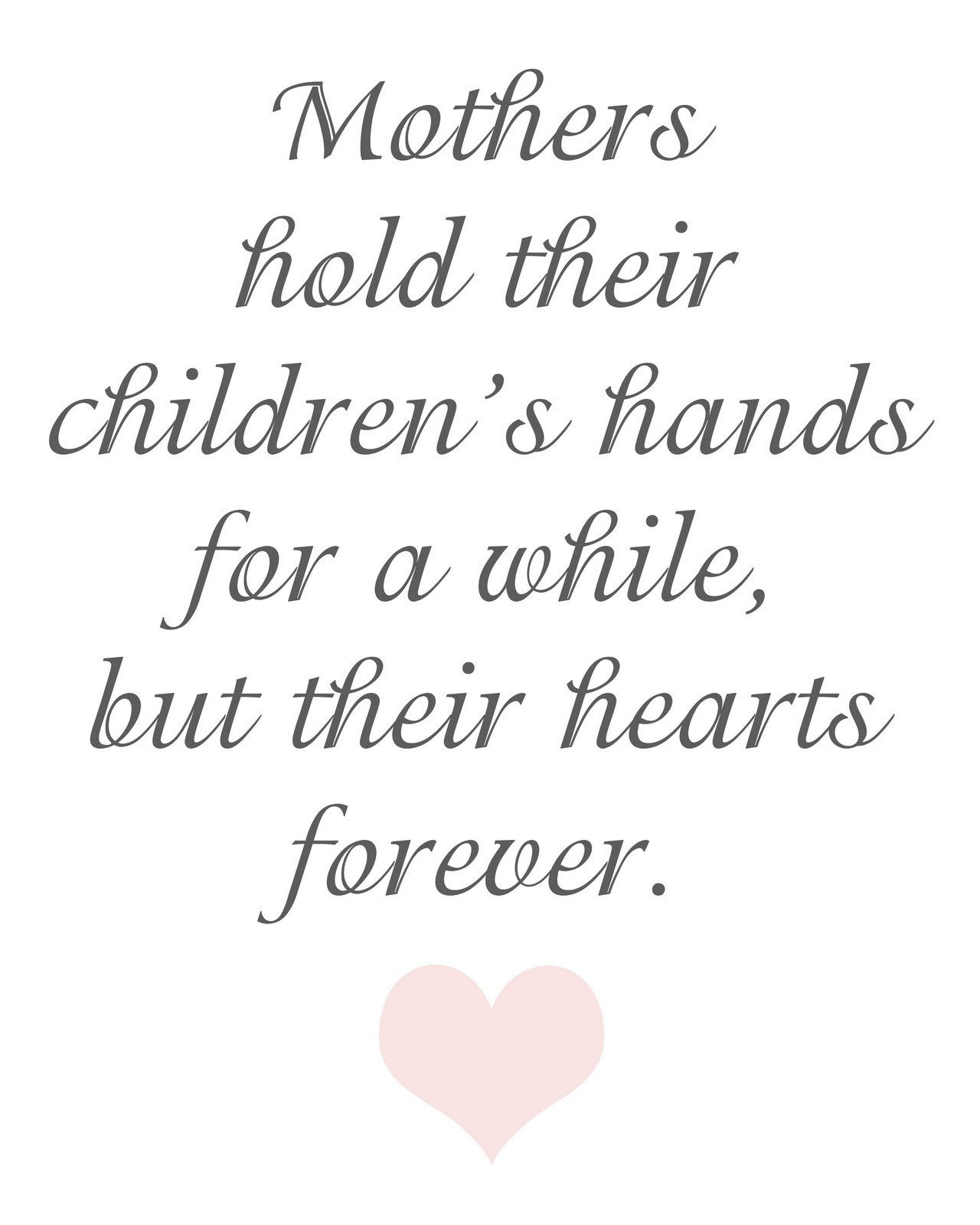 Quote For Mother
 35 Adorable Quotes About Mothers – The WoW Style