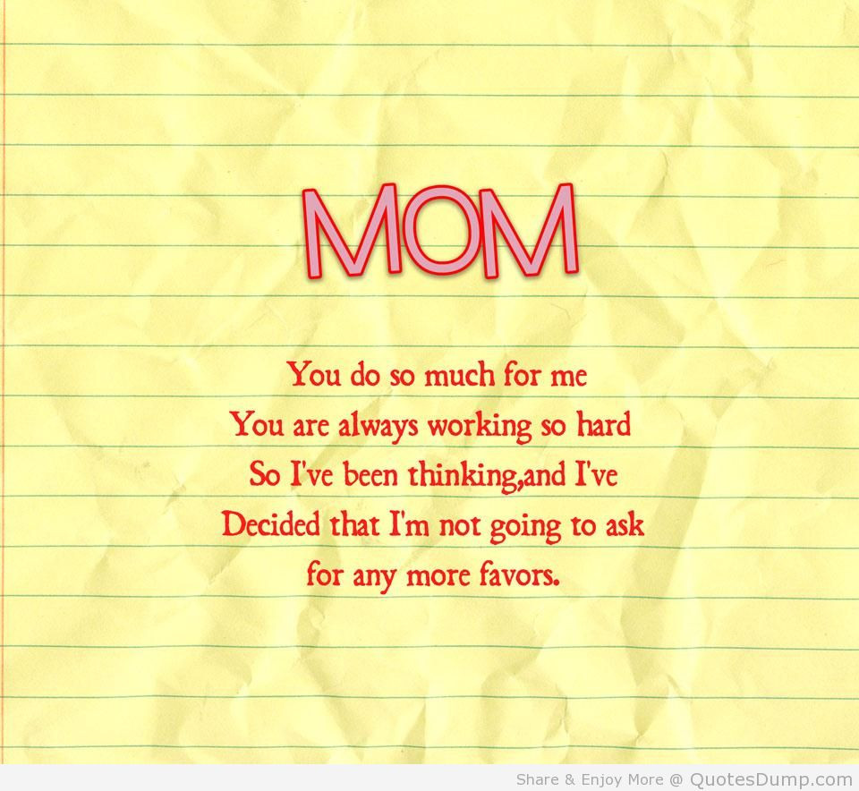 Quote For Mother
 Mothers Day Quotes And Sayings QuotesGram