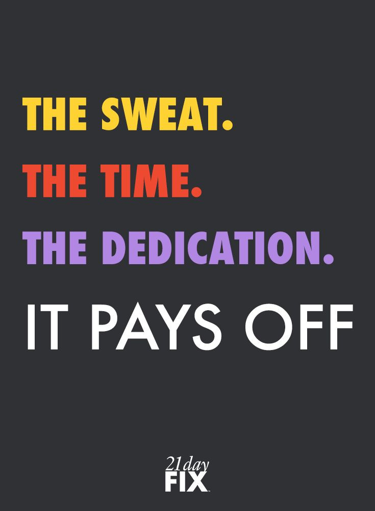 Quote For Motivation
 Your dedication during your workouts and in the kitchen