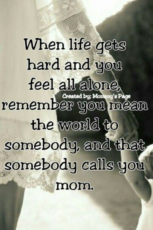 Quote For Single Mothers
 25 Most Original Single Mom Quotes Be Proud