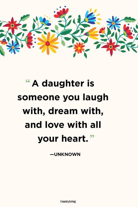 Quote From A Mother To A Daughter
 48 Mother and Daughter Quotes Relationship Between Mom