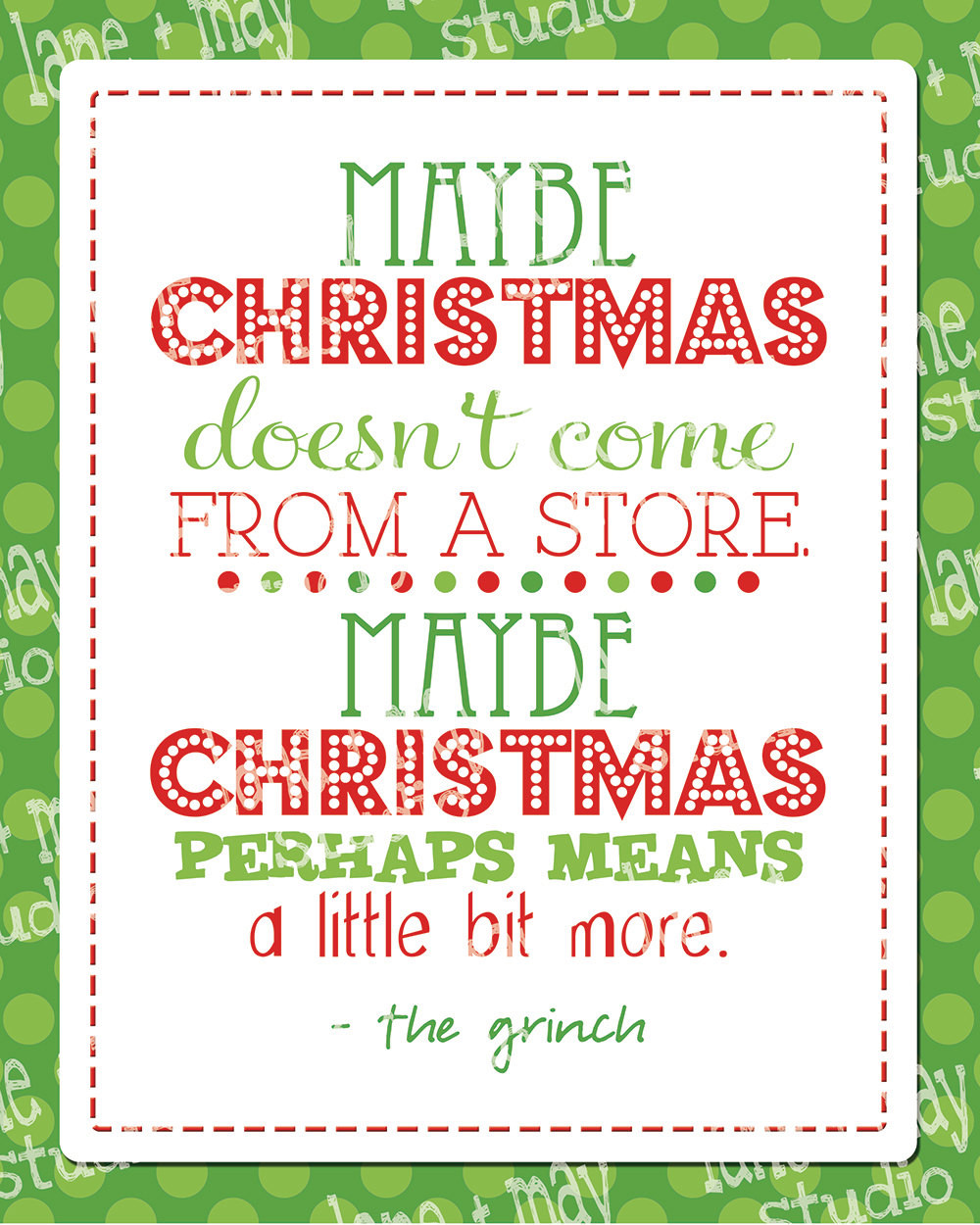 Quote From How The Grinch Stole Christmas
 christmas grinch quote 8 x 10 digital print INSTANT by