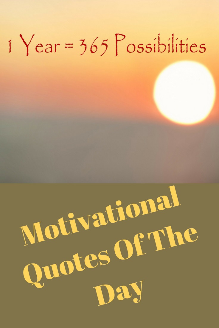Quote Of The Day Motivational
 Motivational Quotes The Day Hypno Site