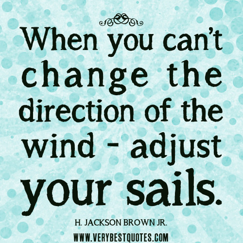 Quote On Positive Change
 Wind Poems And Quotes QuotesGram