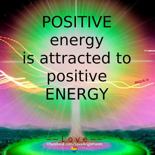 Quote On Positive Energy
 Positive Energy s and for