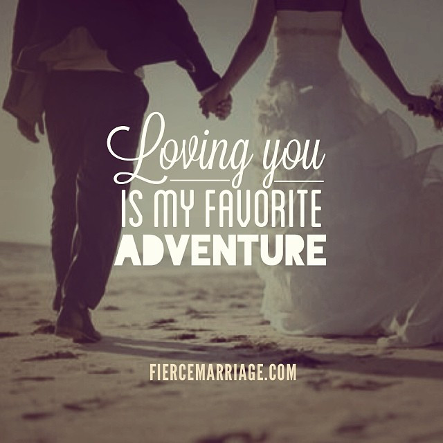 Quotes About Adventure With Your Love
 4 Ways to Prove to Your Spouse You Love Them Part 2