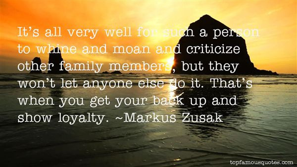 Quotes About Family Loyalty
 Family Loyalty Quotes best 14 famous quotes about Family
