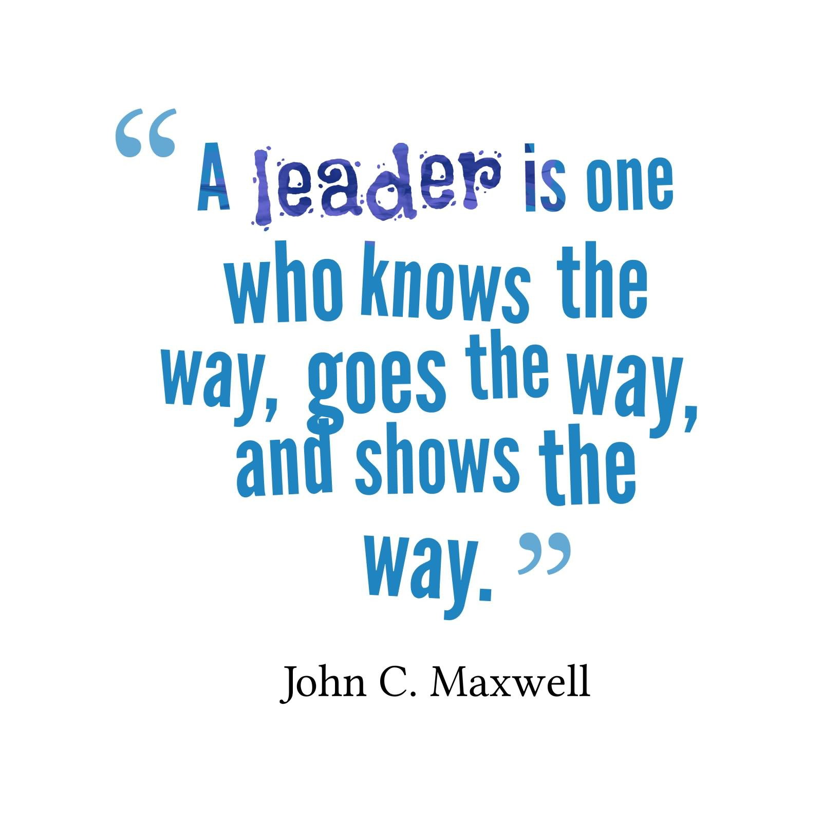 Quotes About Good Leadership
 Leadership Quotes Askideas