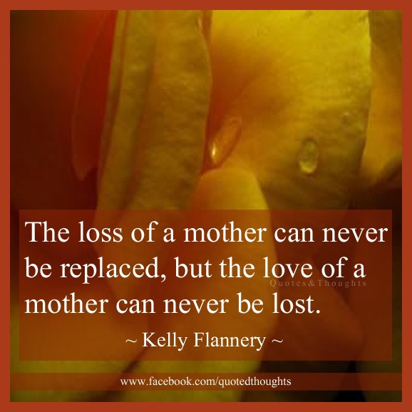 Quotes About Loss Of Mother
 SAD QUOTES ABOUT LOSING YOUR MOM image quotes at relatably