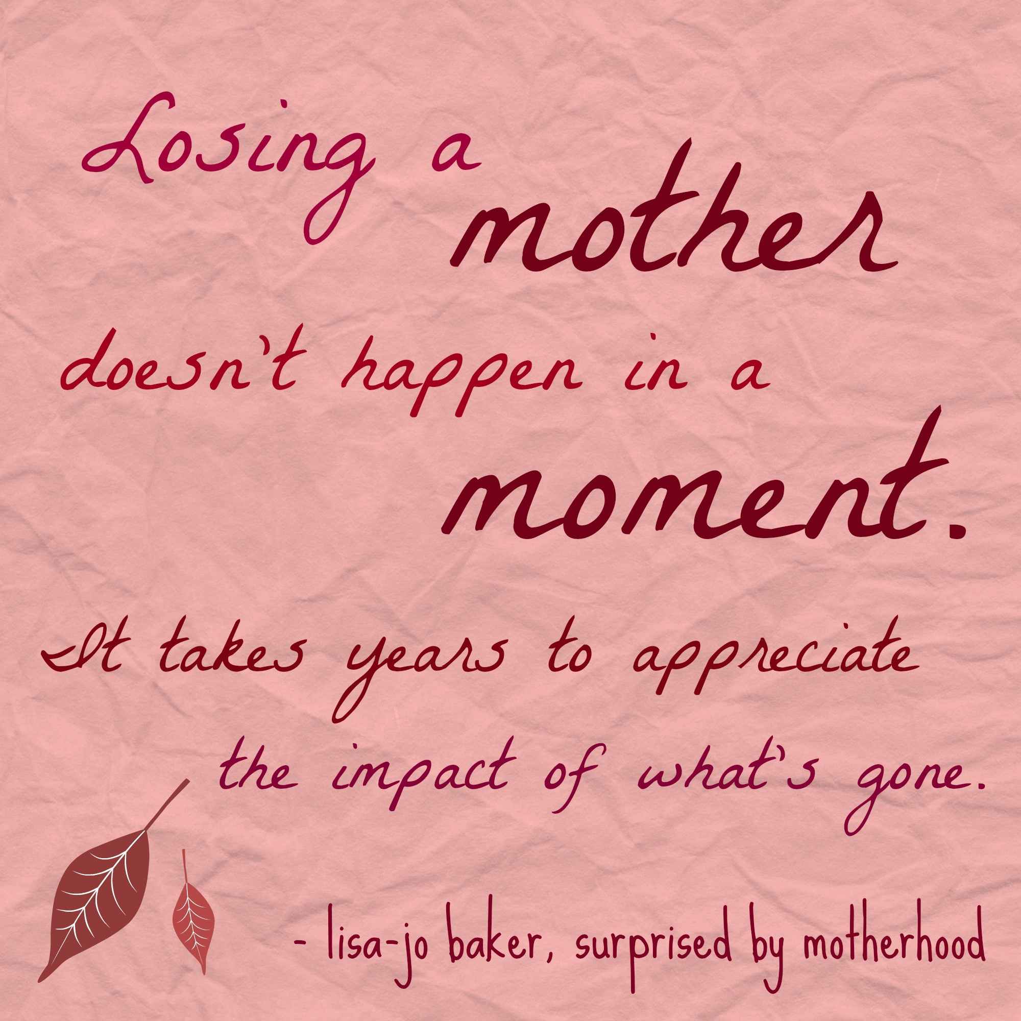 Quotes About Loss Of Mother
 Quotes Loss Mom QuotesGram