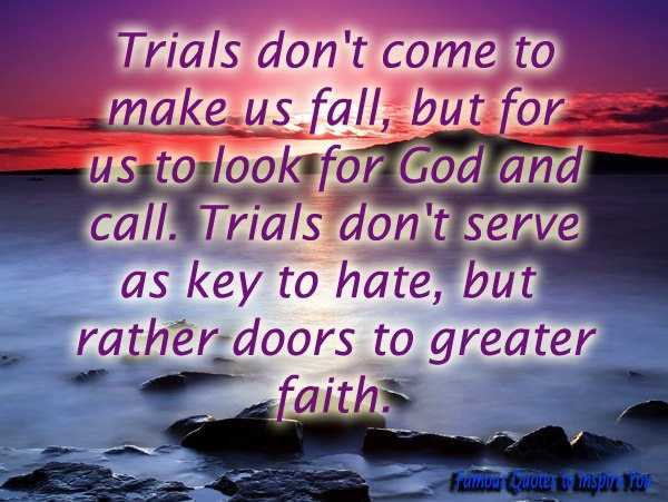 Quotes About Trials In Life
 TRIALS QUOTES image quotes at relatably