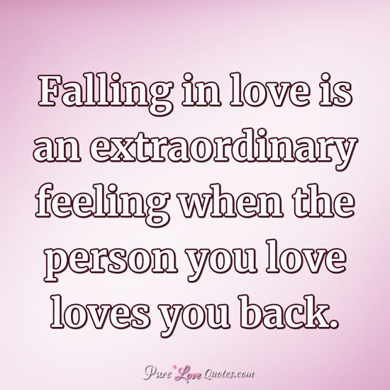 Quotes Falling In Love
 Falling in love is an extraordinary feeling when the