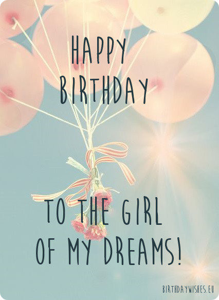Quotes For Girlfriend Birthday
 50 Happy Birthday Wishes For Girlfriend With