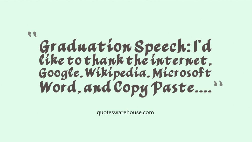 Quotes For Graduation Speeches
 8th Grade Graduation Speech Quotes QuotesGram