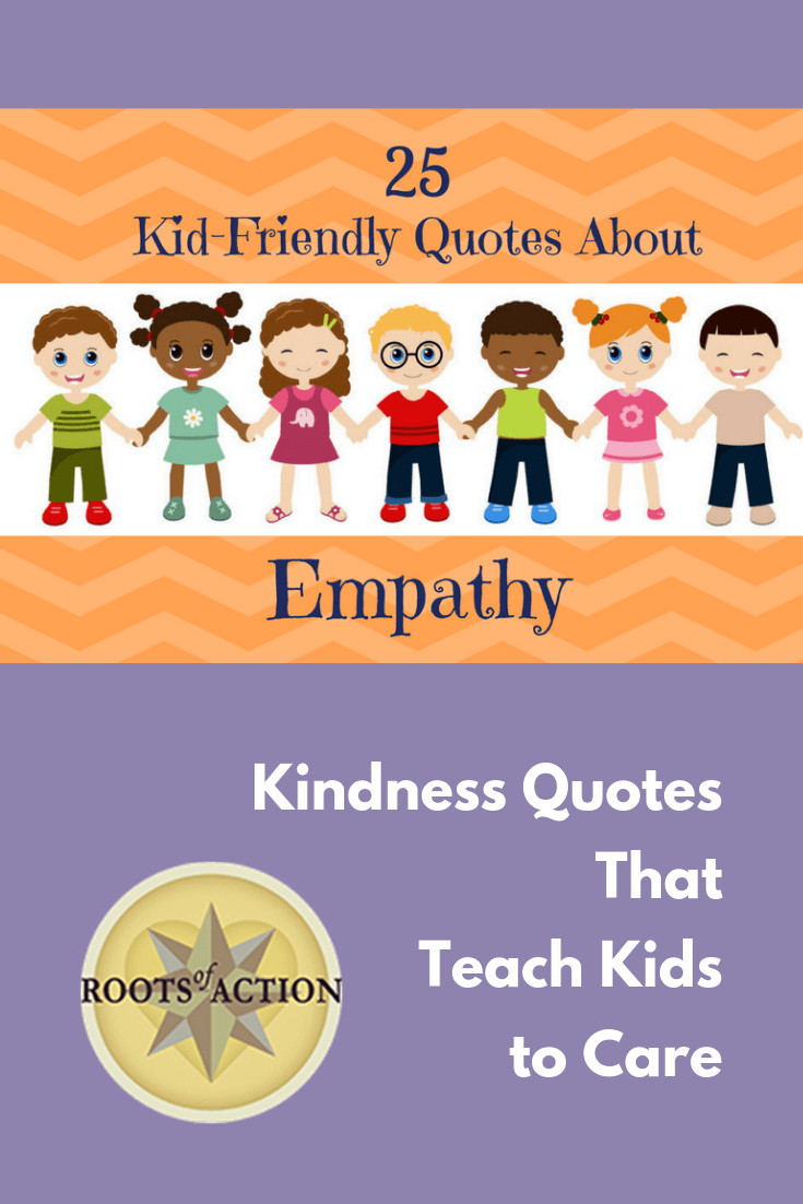 Quotes For Kids About Kindness
 Kindness Quotes That Teach Kids to Care