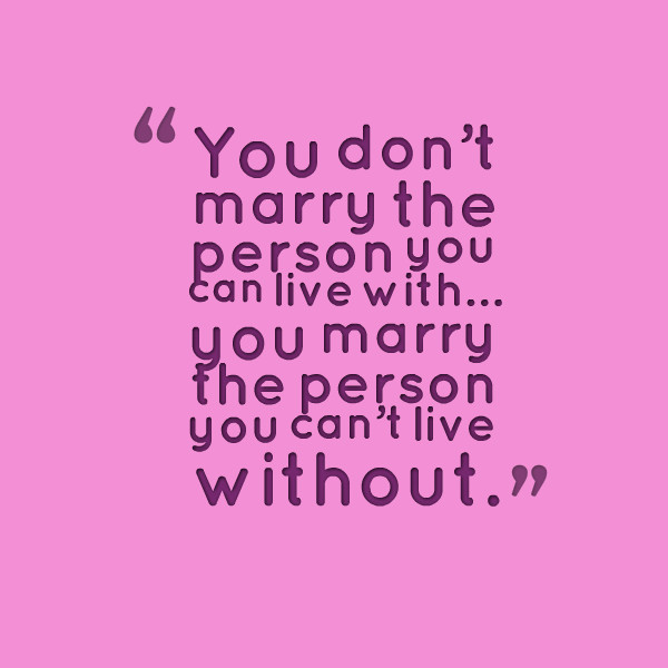 Quotes For Marriages
 Wedding Quotes QuotesGram