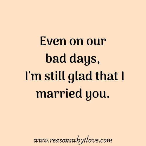 Quotes For Marriages
 12 Love Marriage Quotes Reasons Why I Love
