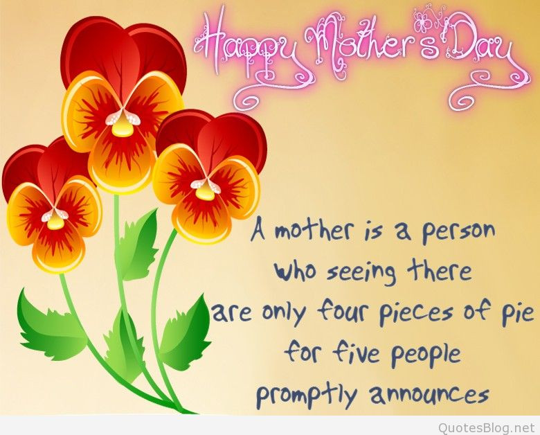 Quotes For Mother Day Card
 happy mothers day sayings