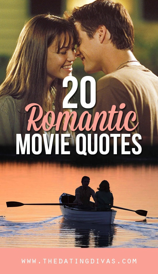 Quotes From Romantic Movies
 101 Romantic Love Quotes From The Dating Divas