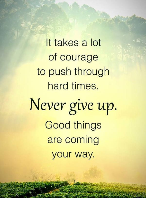 Quotes Of Positive
 cool Inspirational life Quotes Never Give Up Be Patient