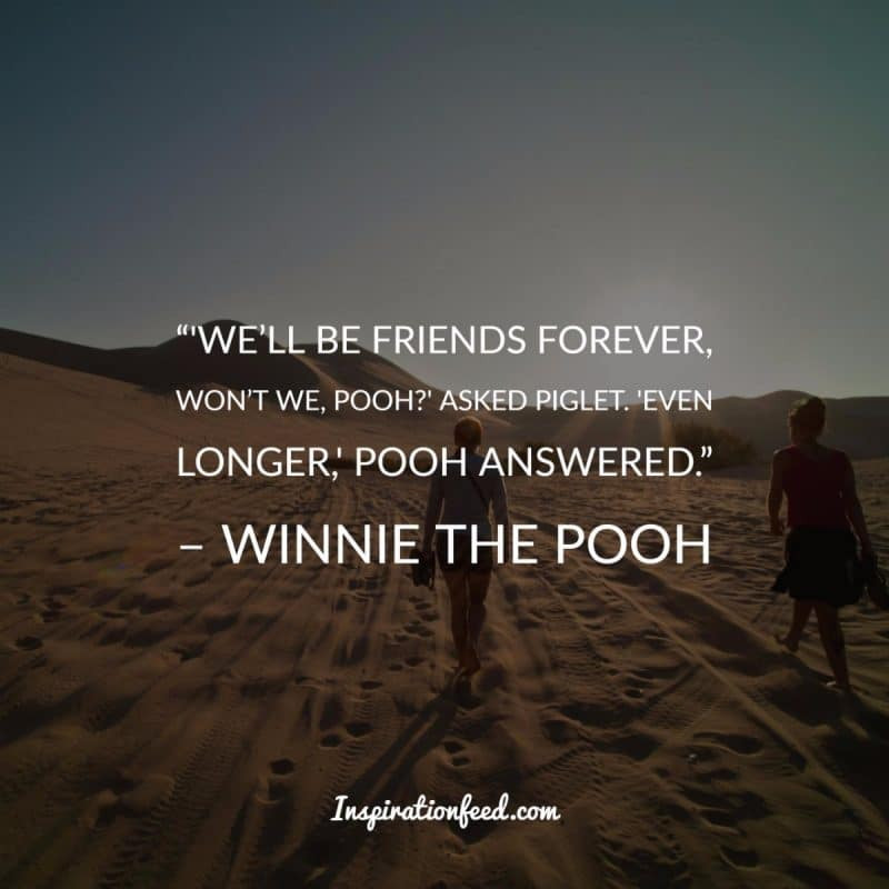 Quotes On Good Friendships
 40 Truthful Quotes about Friendship
