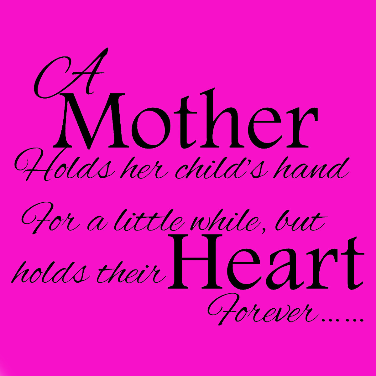 Quotes On Mother Day
 Mothers Day Quotes For QuotesGram
