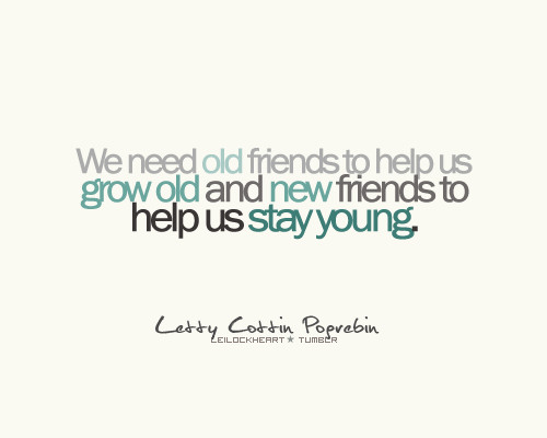 Quotes On Old Friendship
 Friendship Quotes D