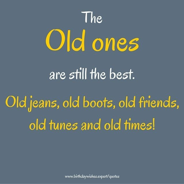 Quotes On Old Friendship
 20 Short Quotes about Life