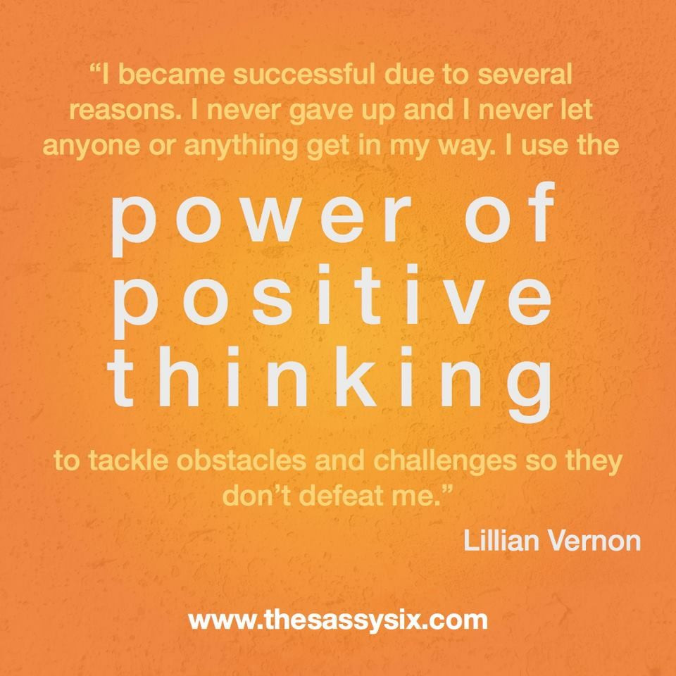 Quotes On Positive Thinking
 Including Affirmations in Your Life