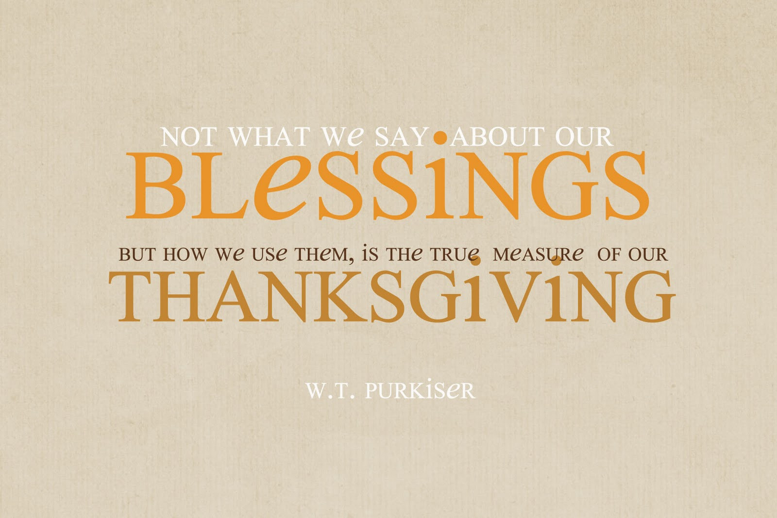 Quotes On Thanksgiving
 We Are Thankful For You Quotes QuotesGram