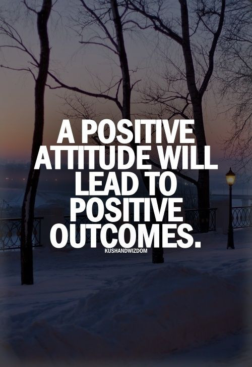 Quotes Positive Attitude
 Positive Attitude Quotes on Pinterest