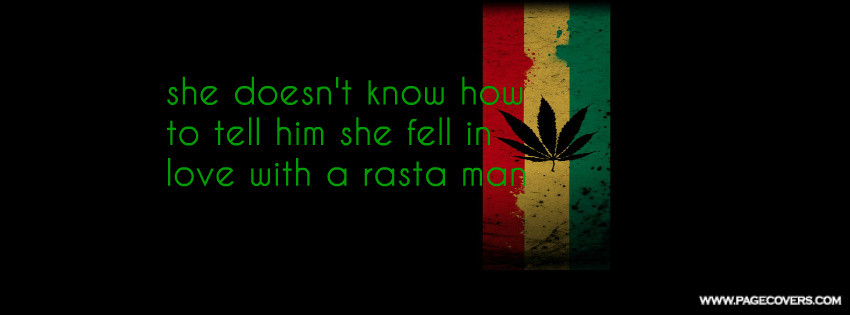 Rastafarian Quotes On Love
 Rastafarian Quotes About Love QuotesGram