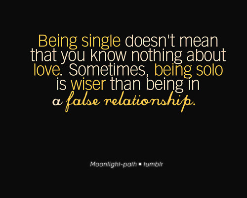 Realize Quotes About Relationships
 Life is Unexpected I am single and let it stay